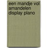 Een mandje vol amandelen display plano by W.J. Stam-van der Staay