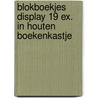 Blokboekjes display 19 ex. in houten boekenkastje by Arnold Lobel
