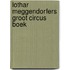 Lothar Meggendorfers groot circus boek