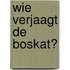 Wie verjaagt de boskat?