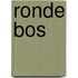 Ronde bos