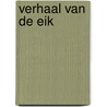 Verhaal van de eik door Mabey