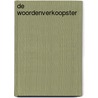 De woordenverkoopster by D. Pennac