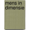 Mens in dimensie by Pelham