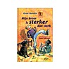 Mijn broer is sterker dan sterk