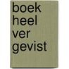 Boek heel ver gevist door Michael Morpurgo