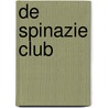 De Spinazie Club door M. Dorrestein