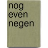 Nog even negen by Conrad