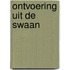 Ontvoering uit de swaan