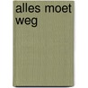 Alles moet weg by Meinderts
