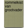 Rommelkist van grootvader by Donnelly