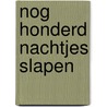 Nog honderd nachtjes slapen by Kramer