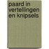 Paard in vertellingen en knipsels