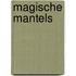 Magische mantels