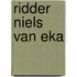 Ridder niels van eka