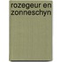 Rozegeur en zonneschyn