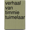 Verhaal van timmie tuimelaar door Potter