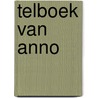 Telboek van anno door Anno