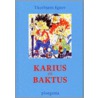 Karius en baktus