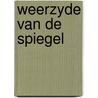 Weerzyde van de spiegel door Lorenz