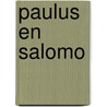 Paulus en salomo door Erven Jean Dulieu