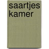 Saartjes kamer door Orgel