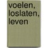 Voelen, loslaten, leven