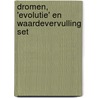 Dromen, 'evolutie' en waardevervulling set door J. Roberts