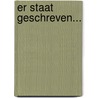 Er staat geschreven... door W. von Rohr