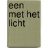 Een met het licht