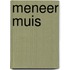 Meneer Muis