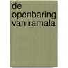 De openbaring van Ramala door Loekie Berghoef