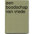 Een boodschap van vrede
