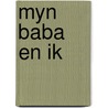 Myn baba en ik door Hislop