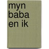 Myn baba en ik by Hislop