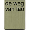 De weg van Tao door R. Snel