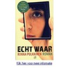 Echt waar door Loon