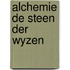Alchemie de steen der wyzen