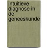 Intuitieve diagnose in de geneeskunde door C.M. Myss