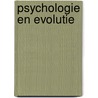 Psychologie en evolutie by Rajneesh