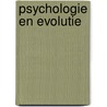 Psychologie en evolutie by Rajneesh