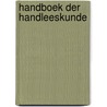 Handboek der handleeskunde by J.F. Chandu