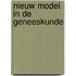 Nieuw model in de geneeskunde