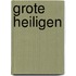 Grote heiligen