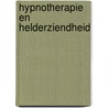 Hypnotherapie en helderziendheid door Hattink