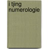 I tjing numerologie by Da Liu