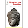 Woorden van Boeddha by J.A. Blok