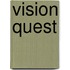 Vision quest