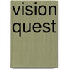 Vision quest by Foster