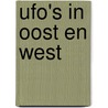 Ufo's in oost en west door Weverbergh